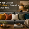 What Colour Cushions Go with a Grey Sofa